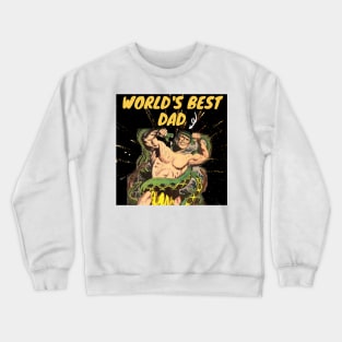 World's Best Dad | Best Fathers Day Gift. Crewneck Sweatshirt